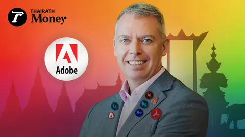 ใกล้ชิดกว่าที่เคย Adobe ตั้งฐานทัพในไทย รุกธุรกิจเพื่อคนตัวเล็ก SME และครีเอเตอร์ หนุนพัฒนาเศรษฐกิจดิจิทัล