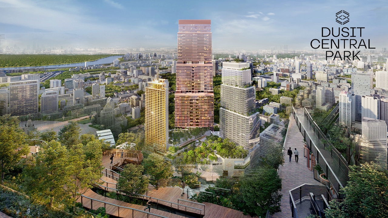 “ดุสิตเซ็นทรัลพาร์ค” เตรียมเปิดอย่างเป็นทางการ ปี 2568 ฝ่า Mixed-use ครองเมือง ชูคอนโดฯสูง TOP 5