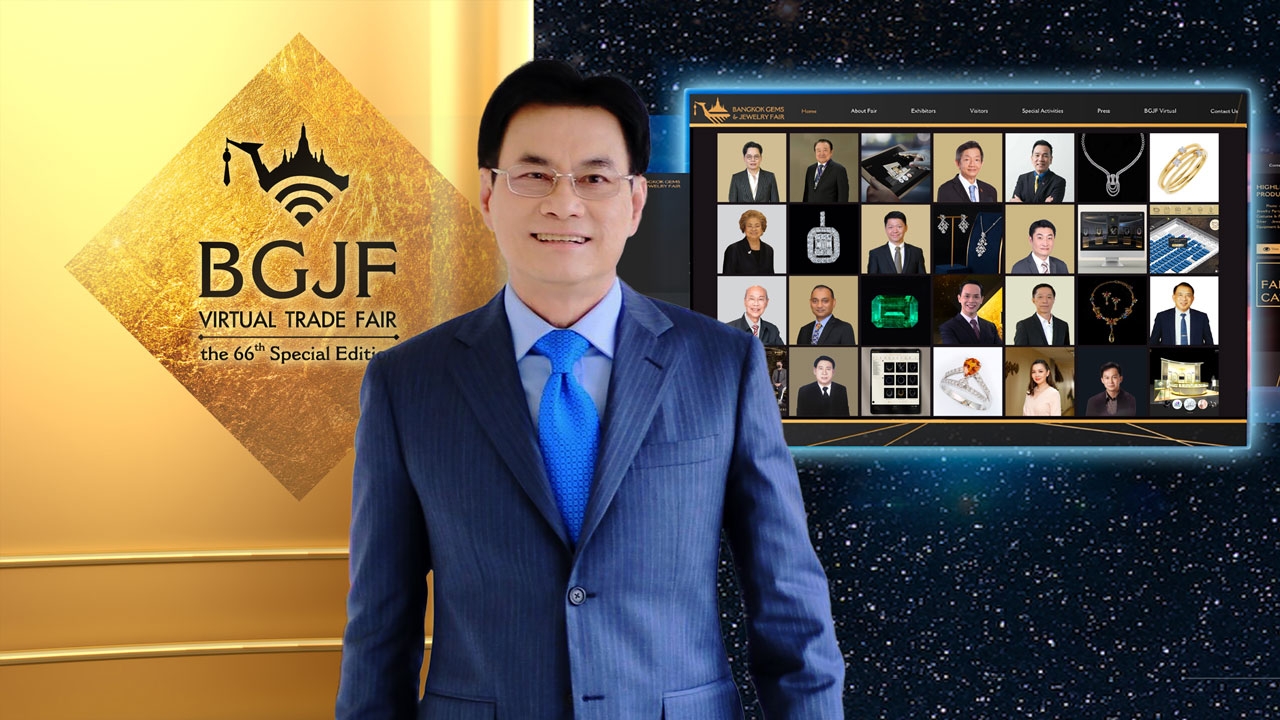 "พาณิชย์" จัดแสดงสินค้าเสมือนจริง BGJF Virtual Trade Fair นำทัพธุรกิจจิวเวลรี่ขายออนไลน์ทั่วโลก